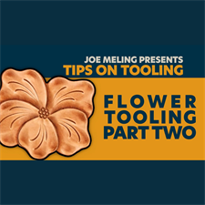 Tooling a Leather Flower with Joe Meling – Part 2