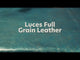 Luces Full Grain Leather, 4/5 oz.