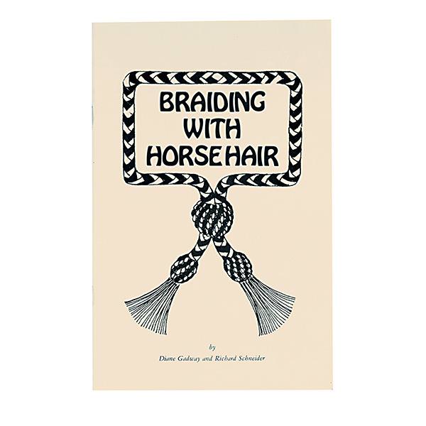 Braiding with Horsehair